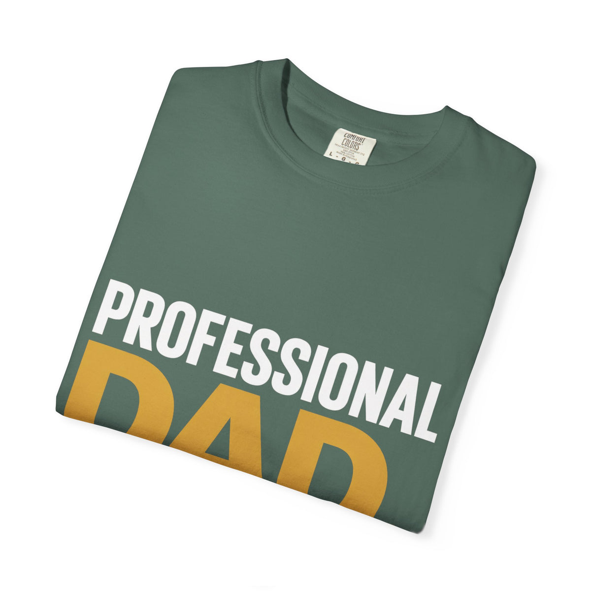Professional Dad. Amateur Comedian. T-Shirt