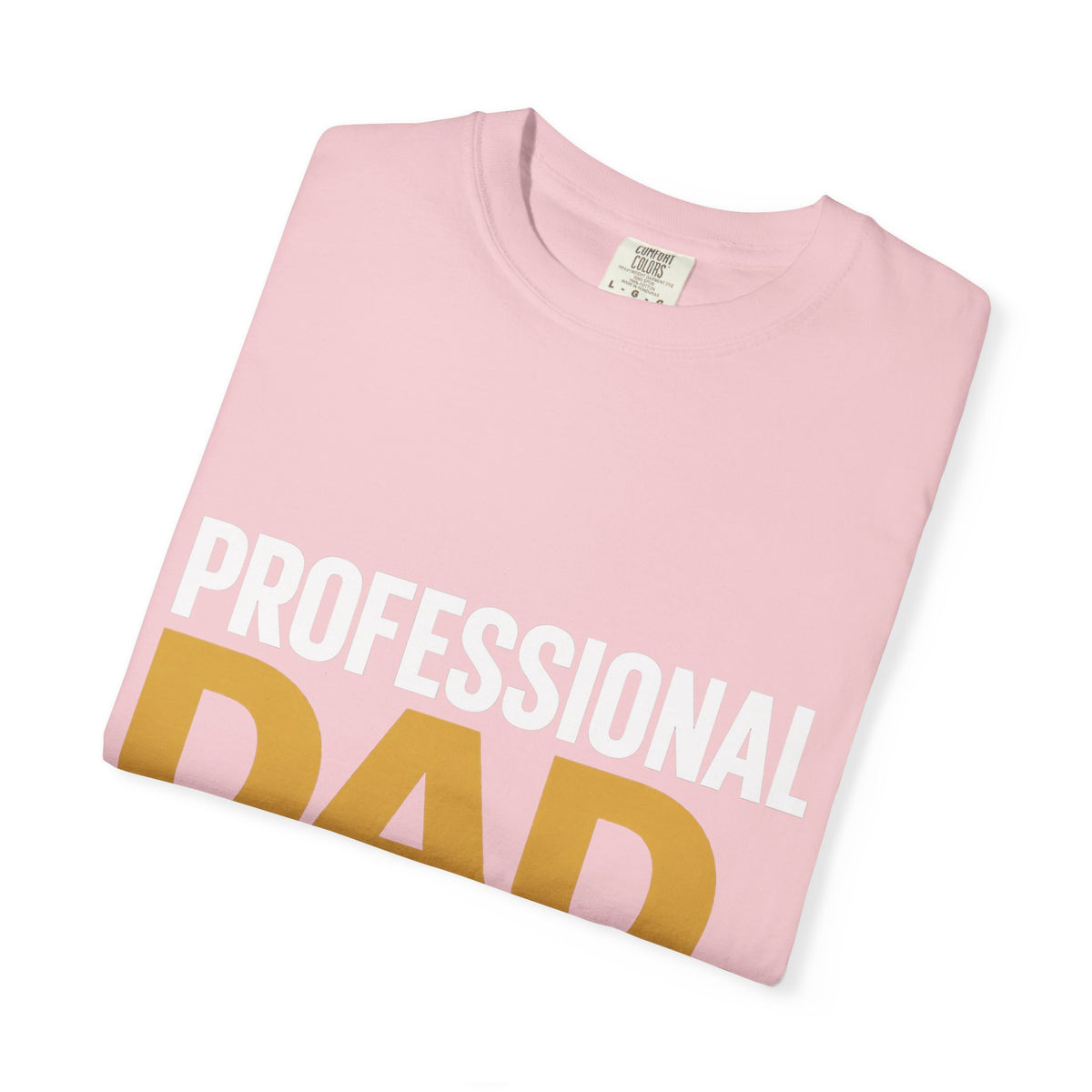 Professional Dad. Amateur Comedian. T-Shirt