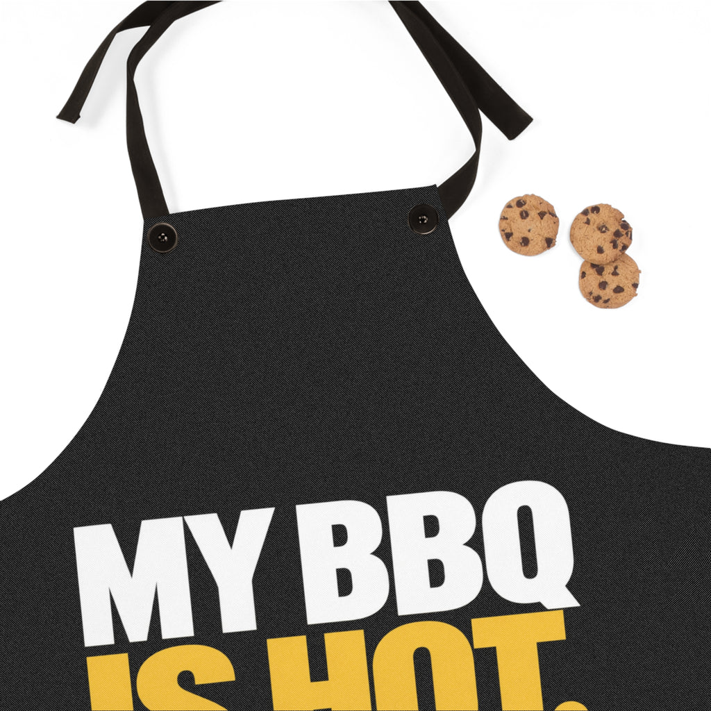 My BBQ Is Hot. My Jokes Are Not. Apron